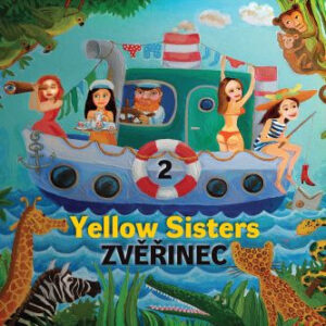 Yellow sisters - Zvěřinec 2