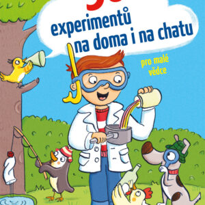 50 experimentů na doma i na chatu