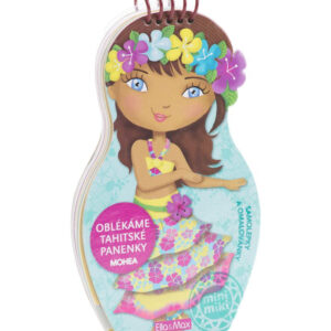 Oblékáme tahitské panenky Mohea